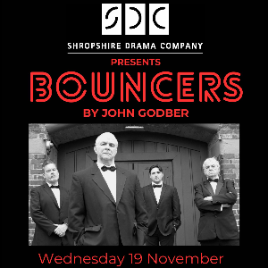 Bouncers - A comedy classic by John Godber Bouncers - A comedy classic by John Godber