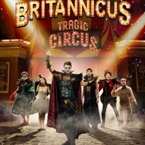 Britannicus - Tragic Circus