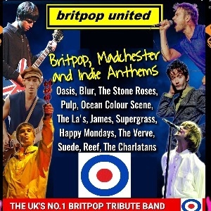 BRITPOP UNITED - BRITPOP MANCHESTER INDIE ANTHEMS