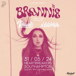 Bronnie 'Jaded' album tour + Royals & Keeper