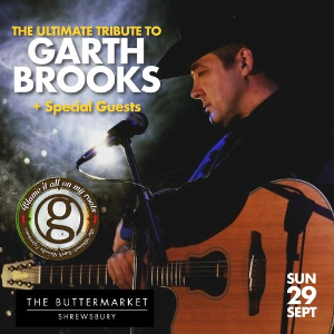 CELEBRATING THE MUSIC OF GARTH BROOKS