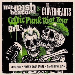 Mr. Irish Bastard & The Cloverhearts Mr. Irish Bastard & The Cloverhearts