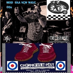 CHEQUERED PAST  - MOD -SKA - 80S