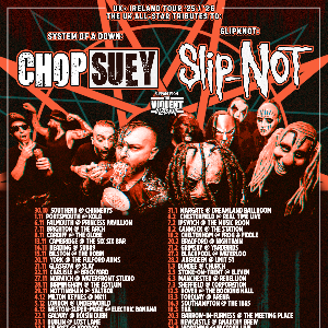 Chop Suey + Slip-Not + The Violent Inzident