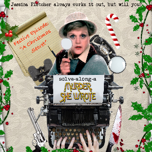 Christmas Solve-Along-A Murder She Wrote