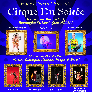Cirque Du Soiree Variety Show - 8th September