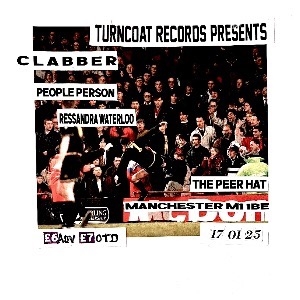 TURNCOAT RECORDS PRESENTS: CLABBER