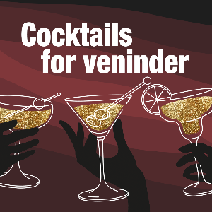 Cocktails for Veninder