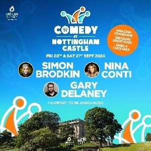 Comedy At Nottingham Castle - Saturday