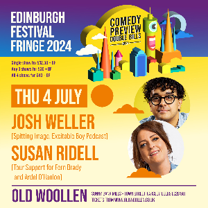 Comedy Previews: Josh Weller + Susan Riddell