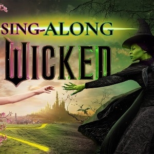 Community Cinema: Wicked Sing-A-Long Community Cinema: Wicked Sing-A-Long
