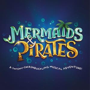 Mermaids & Pirates