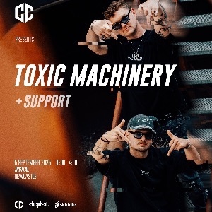 Containment Presents: Toxic Machinery + Support
