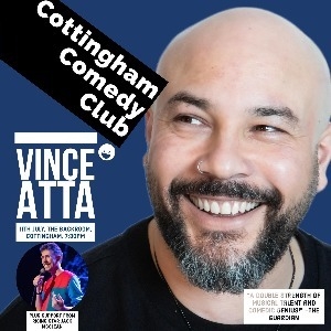 Cottingham Comedy Club presents Vince Atta
