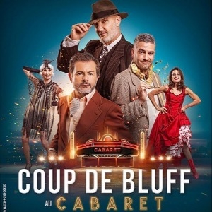 COUP DE BLUFF AU CABARET