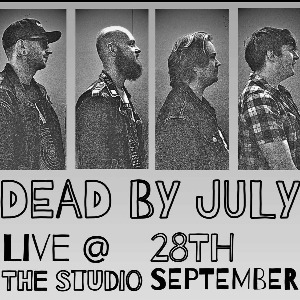 DEAD BY JULY + STATIC LIVES + CLOUDSERPENT - The Studio - Hartlepool (Hartlepool)