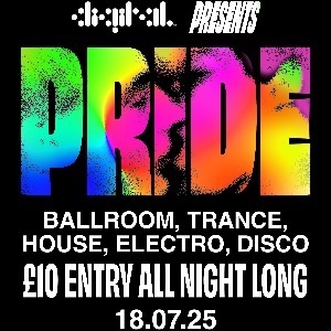 Digital presents Pride