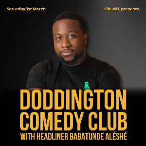 Doddington Comedy Club with Babatunde Aléshé