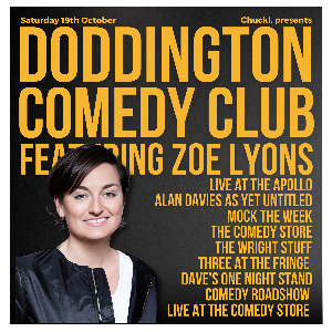 DODDINGTON COMEDY CLUB WITH ZOE LYONS