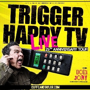 Dom Joly - Trigger Happy TV Live: 25th Anniversary Dom Joly - Trigger Happy TV Live: 25th Anniversary