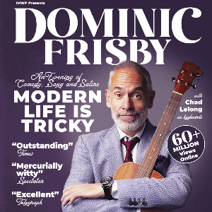 DOMINIC FRISBY - MODERN LIFE IS TRICKY