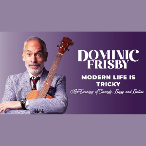 Dominic Frisby on Tour! in Southampton Dominic Frisby on Tour! in Southampton