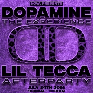 DOPAMINE THE EXPERIENCE LIL TECCA AFTER PARTY DOPAMINE THE EXPERIENCE LIL TECCA AFTER PARTY