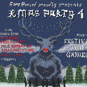 EarsPeeled Christmas Party Vol 4