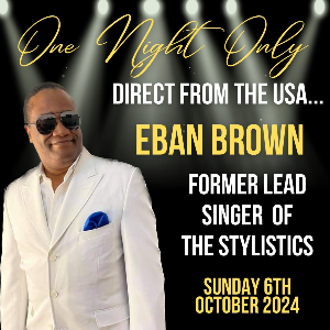 Eban Brown Former Lead Singer of The Stylistics