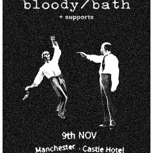 Echo Chamber Presents - Bloody/Bath