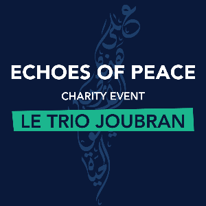 Echoes of Peace - Le Trio Joubran