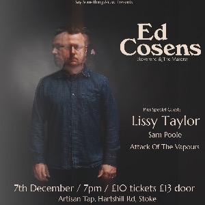 Ed Cosens + Lissy Taylor + support