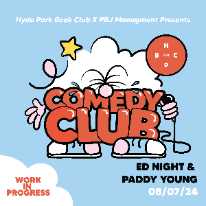 Ed Night & Paddy Young: Work in Progress