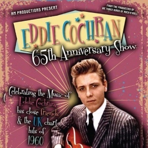 EDDIE COCHRANE 65TH ANNIVERSARY SHOW