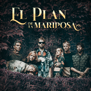 EL PLAN DE LA MARIPOSA | ESPAÑA 2023 : Billet, place & tournée | See