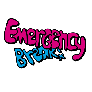 Emergency Break