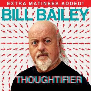 Bill Bailey: Thoughtifier