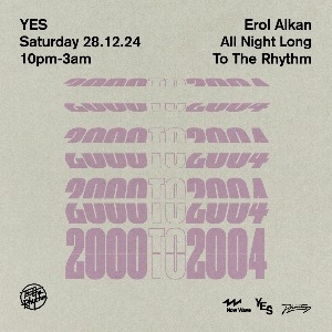 Erol Alkan 2000-2004 Set: All Night Long