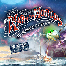Jeff Wayne's Musical Version of The War of The Worlds