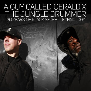 Events 471 - A Guy Called Gerald (30th + DJ set) Events 471 - A Guy Called Gerald (30th + DJ set)