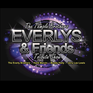 EVERLY BROTHERS AND FRIENDS