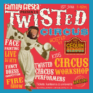 Family Fiesta presents Twisted Circus Tickets | Saturday, 01 Jun 2024 ...