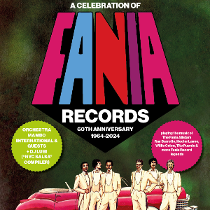 Fania Records 60th Anniversary 1964-2024