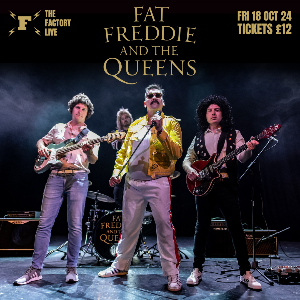 Fat Freddie and The Queens
