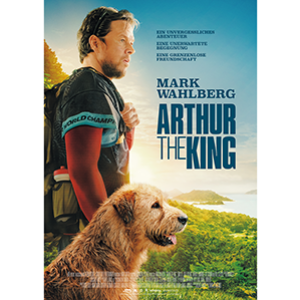 Arthur the King - Arthur der Grosse