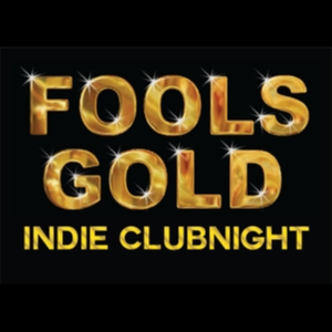 Fools Gold Indie Clubnight - Aberdeen