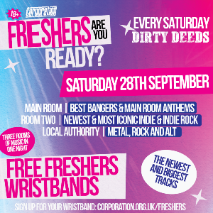 Freshers Dirty Deeds 28/9/24