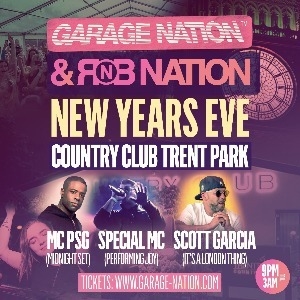 GARAGE NATION & RNB NATION NEW YEARS EVE LONDON