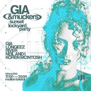 GIA & Muckers - Sunset Lock Yard Party GIA & Muckers - Sunset Lock Yard Party