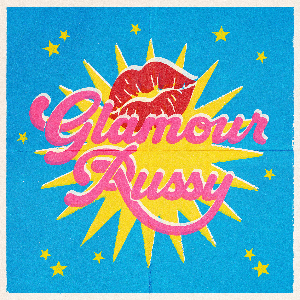 Glamour Pussy - Fri 28 June